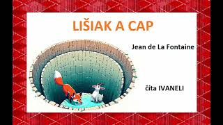 Jean de La Fontaine - LIŠIAK A CAP (audio rozprávka, bájka)