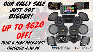 Our Rally Season Sale with more HUGE SAVINGS for your Harley! The time is now for your dream system!