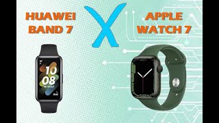 Apple Watch 7 x Huawei Band 7