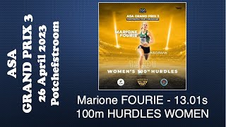 Marione Fourie - 2023 ASA Grand Prix 3 (Potchefstroom) - 100m Hurdles Women in 13.01sec