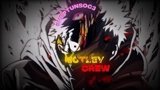 motley crew👑 (AMV EDIT) HD