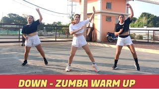 DOWN | WARM UP | ZUMBA DANCE FITNESS WORKOUT