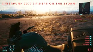 Cyberpunk 2077 | Side Mission | Riders On The Storm