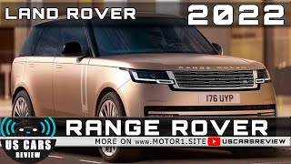 2022 LAND ROVER RANGE ROVER Review Release Date Specs Prices