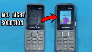 camfone x12+ lcd light solution,how to repair lcd camfone x12+