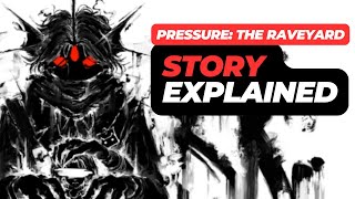 Roblox Pressure: The Raveyard - Story Explained