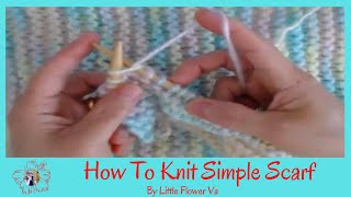 Vlog Knit Handmade - HOW TO KNIT BEAUTIFUL SCARF By Little Flower-Handmade