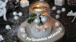 🎄Guarda cosa crea con un barattolo di vetro -Tutorial portacandela natalizia - Christmas decoration🎄