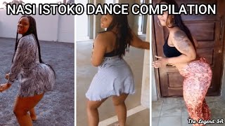 Nasi ISTOKO Dance Compilation part 4 || John Vuli Gate🔥🔥