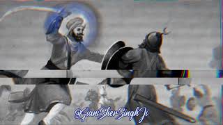 Battle of Kartarpur: Guru Sahib vs Painde Khan (Part 2) | Giani Sher Singh Ji