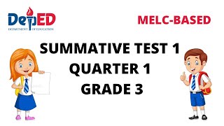 SUMMATIVE TEST 1 GRADE 3_MELC-BASED