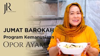 Opor Ayam ala Jenny Rachman | Program Kemanusiaan Eps.03