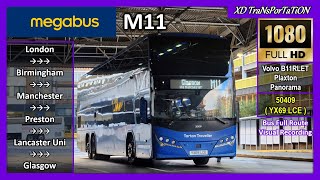 [Megabus] M11 ~ London Victoria ➝ Glasgow Buchanan Bus Station (via Manchester)【FHD】