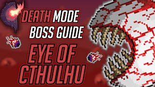 How to Beat The Eye Of Cthulhu In Death Mode - Calamity Mod Boss Guide