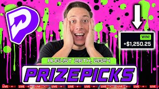 TOP PRIZEPICKS MLB, NFL, CFB & Esports PLAYER PROPS for TODAY 8/26! (LIVE)