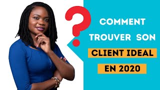 Comment trouver son CLIENT IDEAL sans STRESS