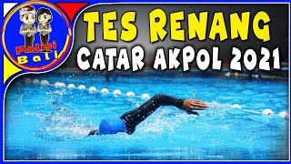 LIVE Tes Renang Catar AKPOL 2021