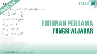 Turunan Pertama Fungsi Aljabar | Kelas 11