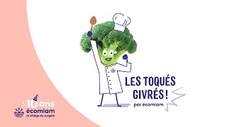 écomiam présente... Les Toqués Givrés !