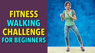 Step into Fitness Walking Challenge for Beginners (2000 Steps)