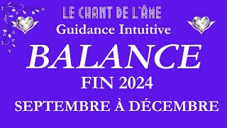 Balance ♎Fin  2024 - Quelles perspectives ?