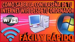 Como Saber La Contraseña De Tu Internet Wifi Desde Tu PC