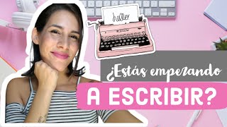 CONSEJOS PARA ESCRITORES PRINCIPIANTES 1