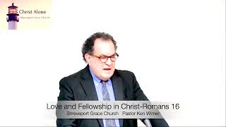 Love and Fellowship in Christ-Romans 16