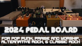 2024 Pedal Board Run Down and Demo