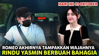 Cinta Yasmin Hari Ini - Tak Tahan Rindu!! Romeo Tampakan Wajah Dihadapan Yasmin, Terkejut Melihatnya