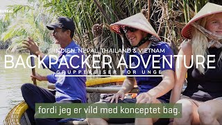 Backpacker Adventure til Indien, Nepal, Thailand og Vietnam | Jysk Rejsebureau