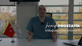 Kronik Prostatit Olduğunuzu Nasıl Anlarsınız? - Dr. Ali Aydın