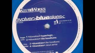 Evolver - Blue Skies (Hoodlums Y Que Mix)