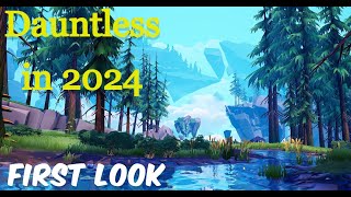 Dauntless First Look in 2024