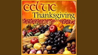 Land O' the Leal (Celtic Thanksgiving Mix)