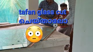 tafan glass cutting