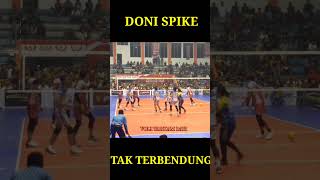 DONI HARIONO SPIKE TAK TERBENDUNG