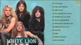 White Lion Greatest Hits -  Rock Ballads Non Stop Playlist