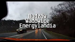 Polskie Drogi | Polish Roads | Driving in Poland - Budzów, Wadowice,  Zator, Energylandia