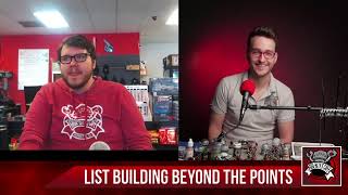 List Building Beyond the Points: Wargame Weekly Episode 3