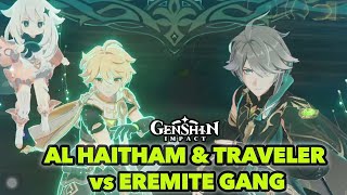 Genshin Impact Cutscene: Al Haitham & Traveler VS. Eremite Gang