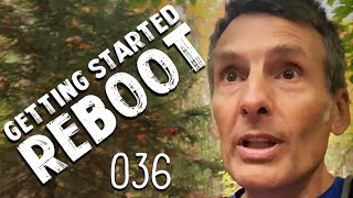 GETTING STARTED REBOOT - 036 - Overcoming Defeat