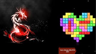 ♬ Tetris Ultimate /Blitz/PSN ♬ (GMV)