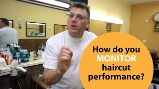 How to Monitor and Evaluate Your Haircutting Performance