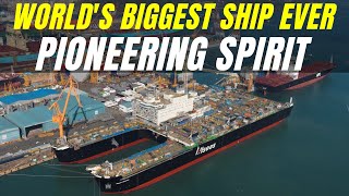 Biggest Ship Ever Built