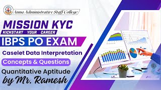 Mission KYC | Aptitude Class - 20 | Caselet Data Interpretation by Mr. Ramesh | IBPS PO