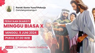 PERAYAAN EKARISTI MINGGU BIASA X - Minggu, 9 Juni 2024