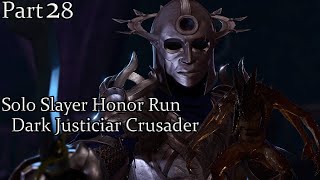 Solo Slayer Dark Justiciar Crusader Honor Run Part 28