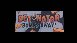 (Announcements) Detonator Bombs Away! 2016-2023, edited & mixed by leepdean