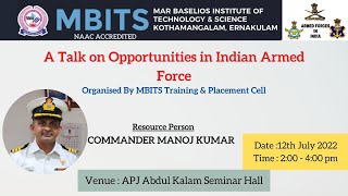 A talk on opportunities in Indian Armed Force